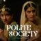 مشاهدة فيلم Polite Society 2023 مترجم ماي سيما