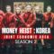 مسلسل Money Heist: Korea الموسم الثاني الحلقة 6 السادسة مترجمة ماي سيما