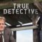 مسلسل True Detective الموسم الاول الحلقة 4 مترجمة